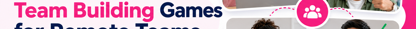 Best Online Team Building Games for Remote Teams